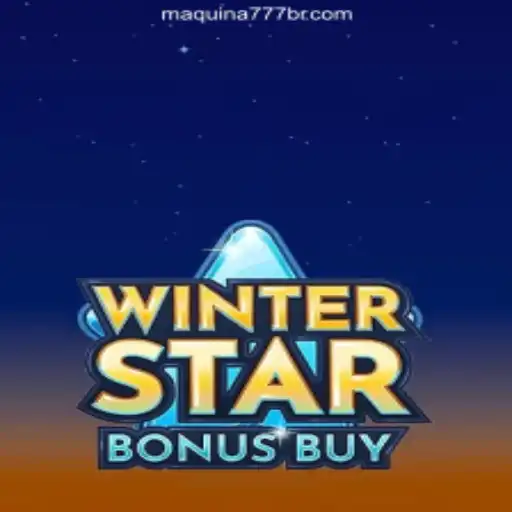 Discover the Thrills of WinterStarBonusBuy at MAQUINA777.Com